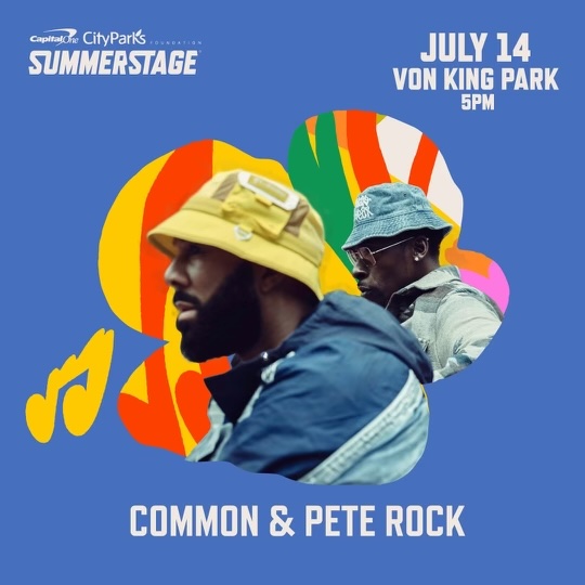 common's tweet image. Brooklyn! Mark your calendars. July 14, myself and @PeteRock are doing a FREE show in Von King Park. See you there. Peace.