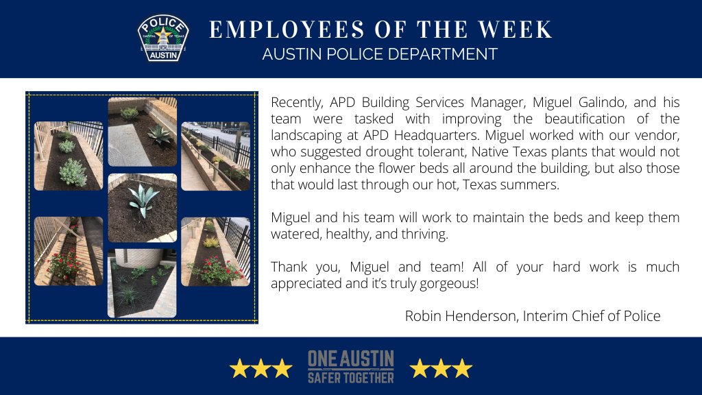 Austin_Police's tweet photo. We’d like to give a special thanks to APD Building Services Manager, Miguel Galindo, and his team for the beautiful drought tolerant, Texas landscaping at APD Headquarters. Now, our employees and visitors get to enjoy it! Thank you, Miguel and team! #EmployeeOfTheWeek https://t.co/FtfBlohLBZ