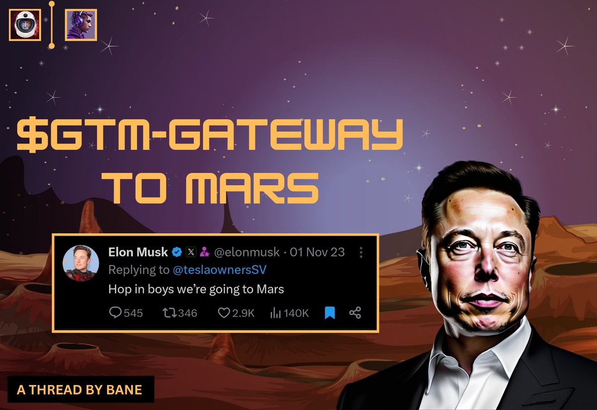 Theweb3Bane's tweet photo. WHEN ELON SAID 
"HOP IN BOY'S WE'RE GOING TO MARS "

You assumed he was joking

Wrong 

It's a premonition for shilling the biggest Memecoin to hit the space

Now I'll tell you this,
Hop in boys, we're $GTM to mars

Fade at your own peril

#GTM #ColonizeMars  $GTM

A..🧵 https://t.co/iQceNHrVro