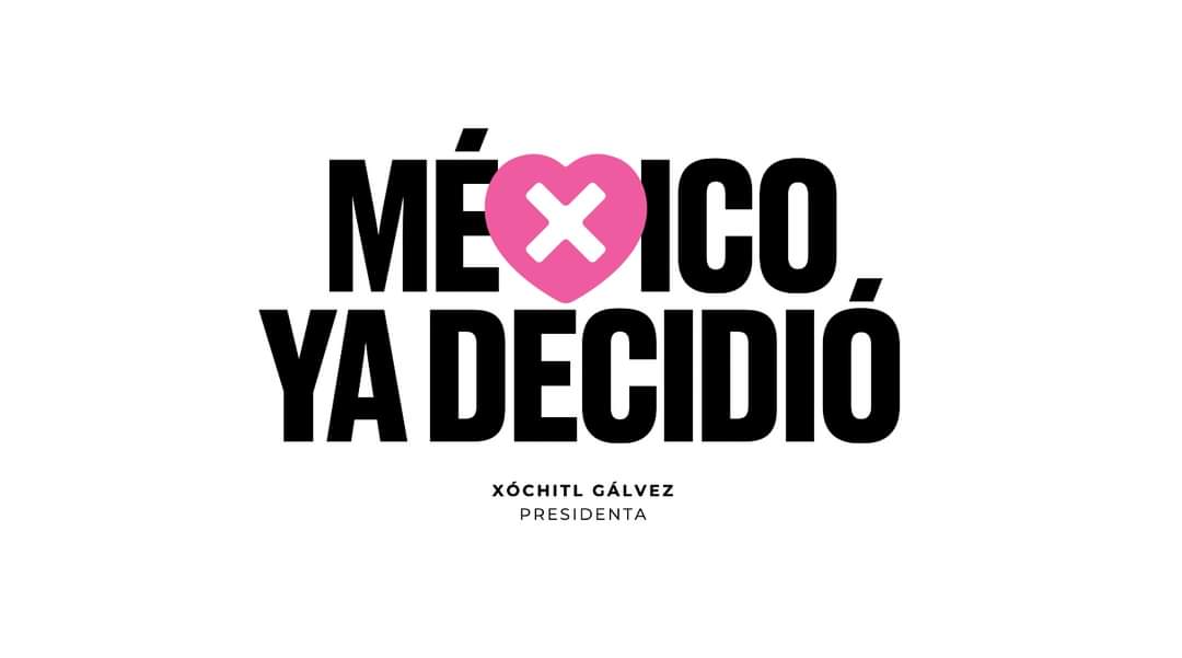 #XochitlGálvezPresidente24