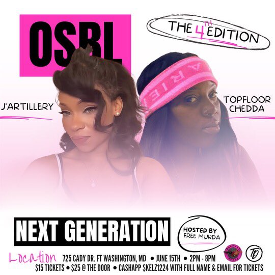 Its_OurSociety's tweet photo. 🚨🚨 OurSocietyBattleLeague
Next Generation 4️⃣
June 15th🗓️🗓️
Martinis📍📍
@jas_da_artist vs TopFloor Chedda 🔥🔥🔥🔥
These women ready to represent for the culture ‼️
GET YOUR TICKETS NOW‼️
#OSBL #NEXTGEN4 #KMM #NEWDMV https://t.co/Ym6mYYRDIt