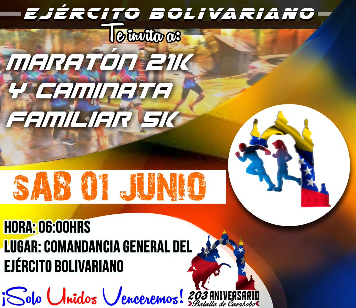 🏃#Invitación || ¡Atención corredores y familias! Mañana 1 de junio, únete al maratón 21k y caminata familiar 5k en la Comandancia General del Ejército Bolivariano a las 6 am. Celebremos juntos en unión cívico y militar el 203 aniversario de la Batalla de Carabobo, Día del
