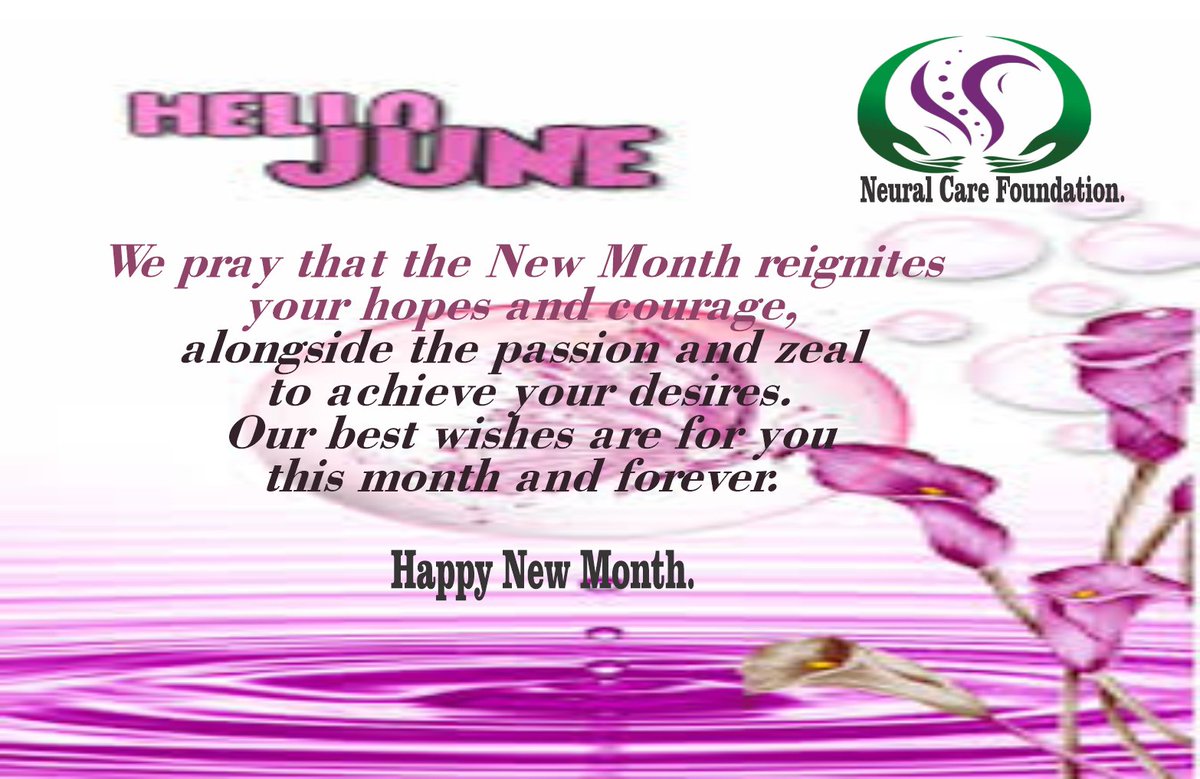 CareNeural's tweet photo. Happy New Month To All Friends And Family. The month of June shall be your month of bountiful celebrations and joy.
#Happynewmonth
#spinalcordinjury
#spine
#Nerve
#Tumor https://t.co/KvyoPa7bo9