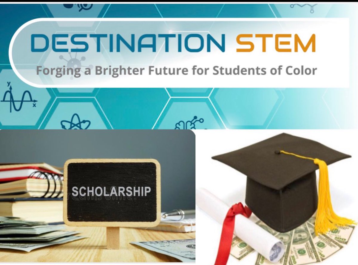 celeste_12_24's tweet image. #Scholarships now available for #studentsofcolor pursuing #STEM degrees.   Go to destinationSTEM.org