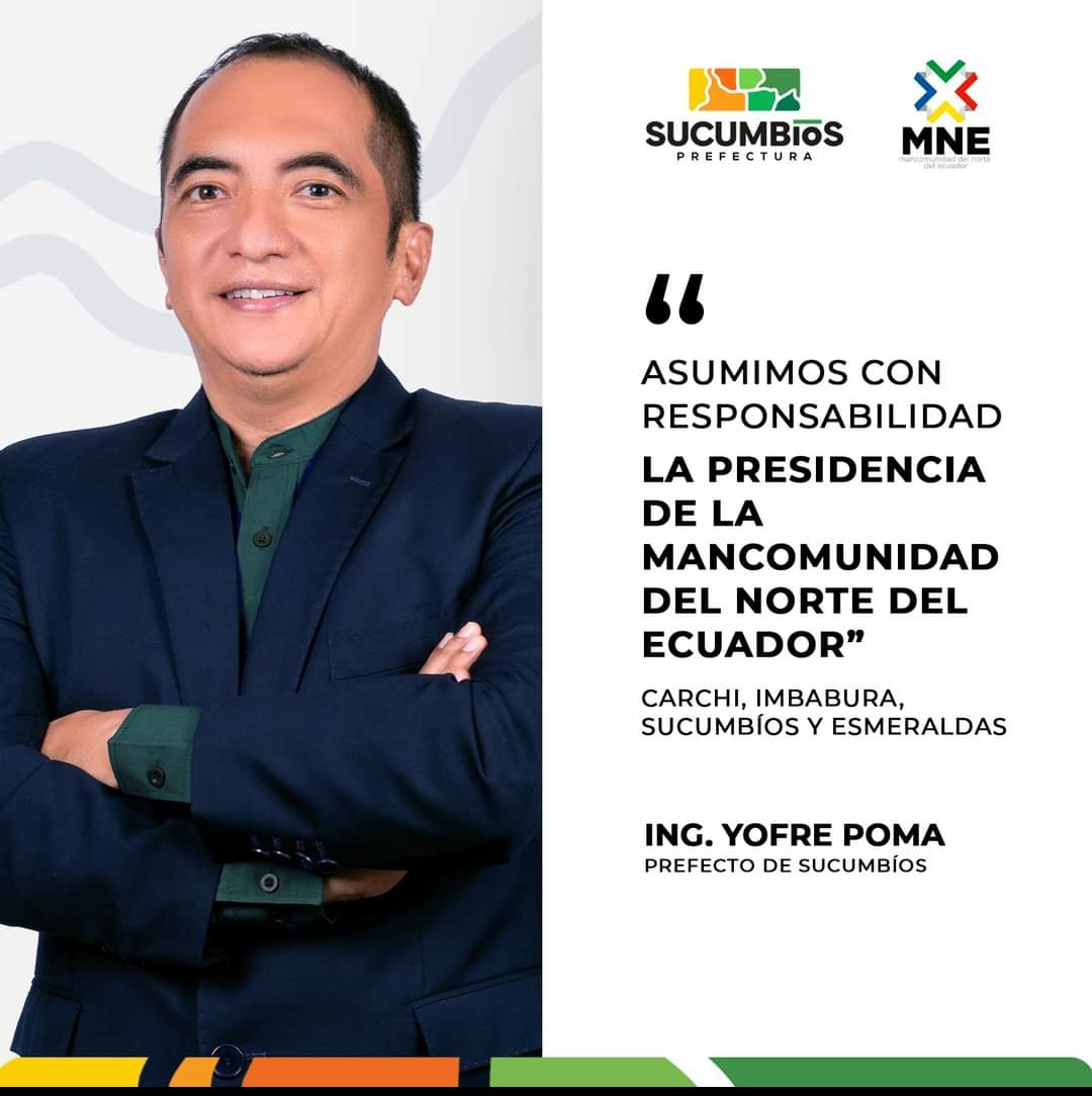 📌 Yofre Poma Herrera, Prefecto de Sucumbíos, asume con responsabilidad el reto de la presidencia de la Mancomunidad del Norte del Ecuador, entidad que agrupa a las provincias fronterizas de Carchi, Imbabura, Sucumbíos y Esmeraldas.🇪🇨

✅ Trabajaremos unidos Sr. Prefecto