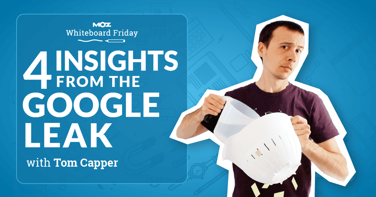 seo_imperator's tweet photo. 4 Insights From the Google Leak — Whiteboard Friday https://t.co/0vcXkgrM5c https://t.co/EF5pbhLqVT