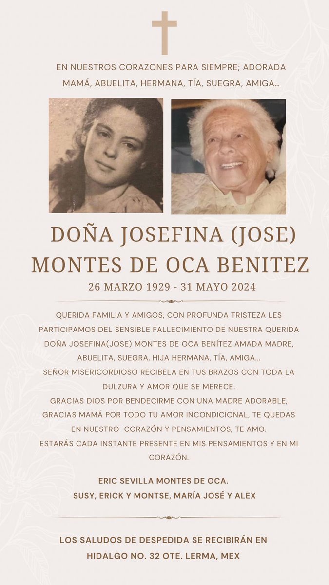 Con profunda pena, les participo la despedida de Doña Jose, quien hoy ha cumplido su misión en esta tierra. Te amaré por siempre Mamá!