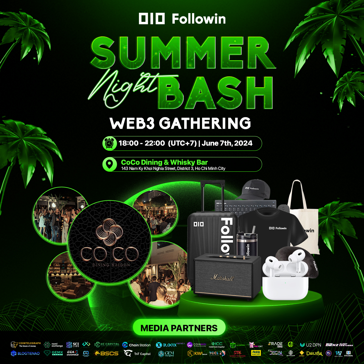 bengbengp2e's tweet image. 💥Dive into the Web3 Wave at Followin&apos;s Summer Night Bash!

🥳Beng Beng Gaming is thrilled to be a Media Partner for Followin&apos;s exciting event: the Summer Night Bash: Web3 Gathering!

🚀This exclusive gathering within GM Vietnam - Vietnam Blockchain Week 2024 is the perfect…