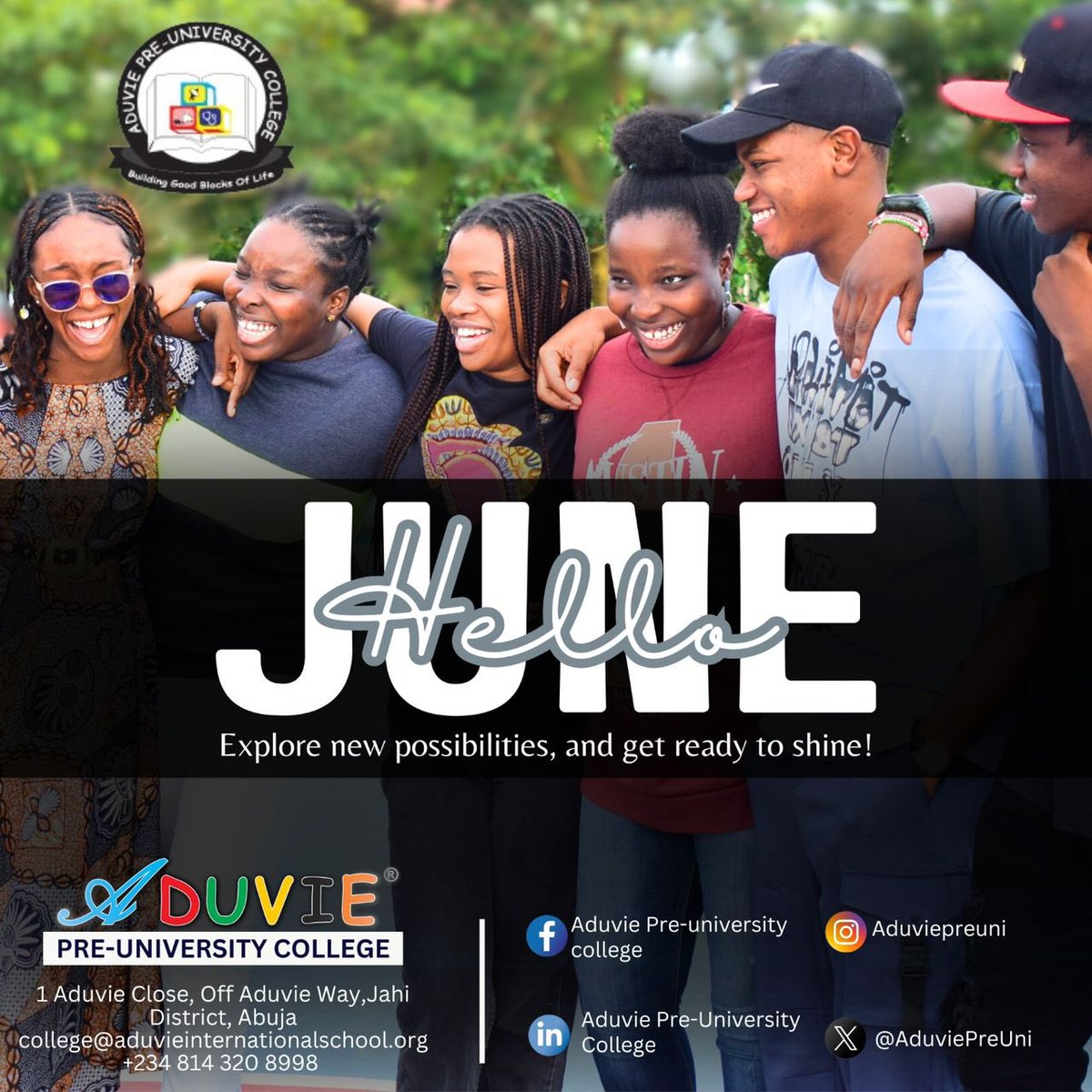 Aduvie Pre-University College, Abuja (@aduviepreuni) on Twitter photo Welcome to the month of June! π
Dive into a month of new possibilities and endless opportunities at Aduvie Pre-University College. Let's make this month one to remember as we explore, learn, and shine together!
π§ college@aduvieinternationalschool.org
π +2348143208998 #Student Welcome to the month of June! π
Dive into a month of new possibilities and endless opportunities at Aduvie Pre-University College. Let's make this month one to remember as we explore, learn, and shine together!
π§ college@aduvieinternationalschool.org
π +2348143208998 #Student