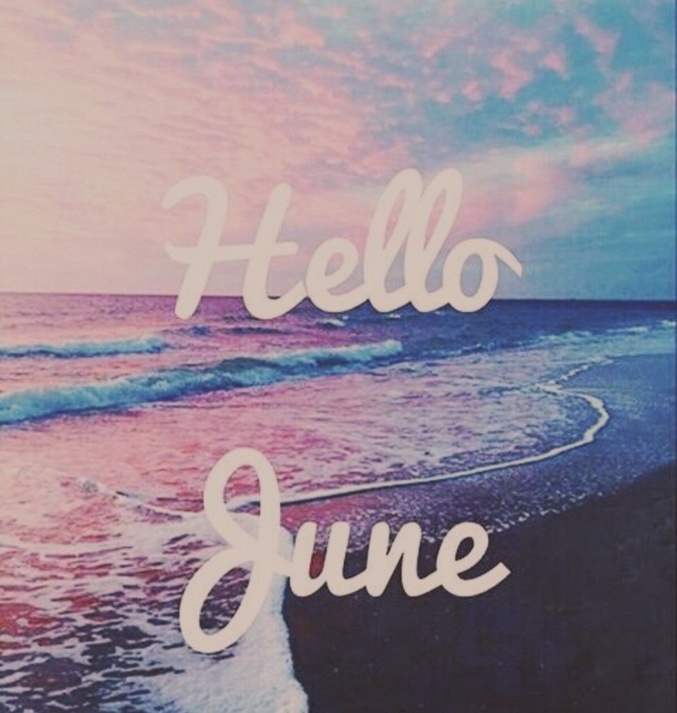 🤗 Welcome June 🤗 Bye May 🤗 💐 Happy new Month my beautiful Soul 💐