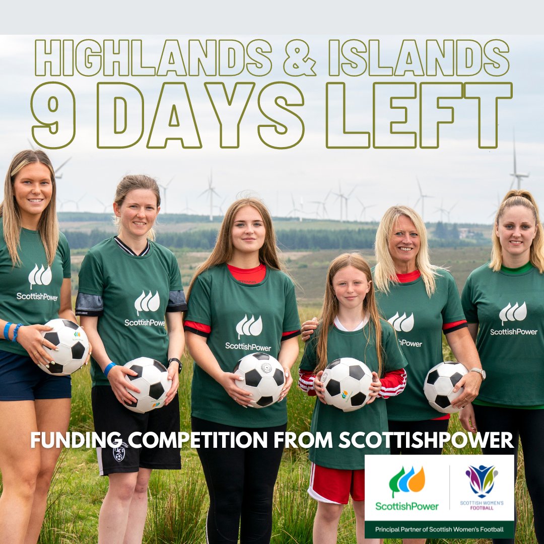 NINE DAYS TO APPLY SWF clubs in the Highlands & Islands have just nine days before the deadline to apply for additional funding from @ScottishPower ! One entry per club. Closes 29th May at 5pm. Apply here: scotwomensfootball.com/highlands-and-…