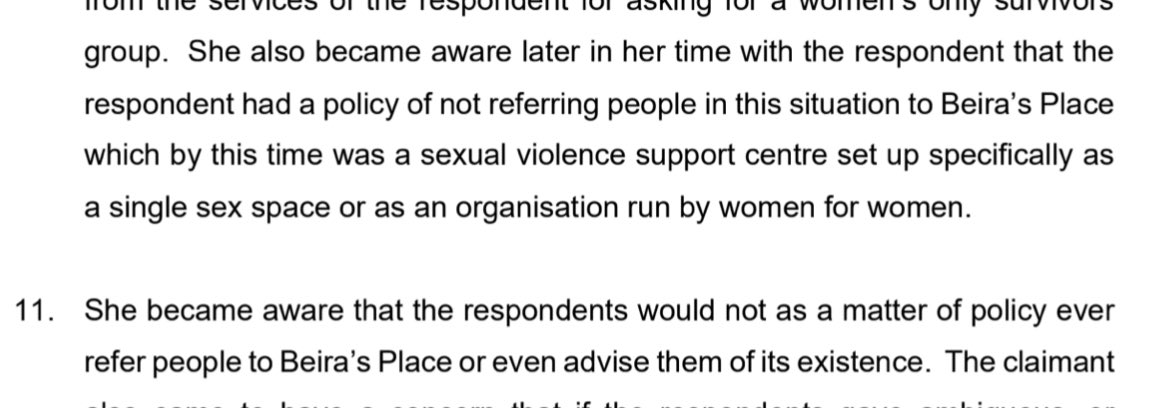absolutely horrific from the judgement in the Edinburgh Rape Crisis tribunal. Survivors who wished to deal with biological female support staff were not only turned away, but the existence of an appropriate service kept from them. this seems sadistic.
