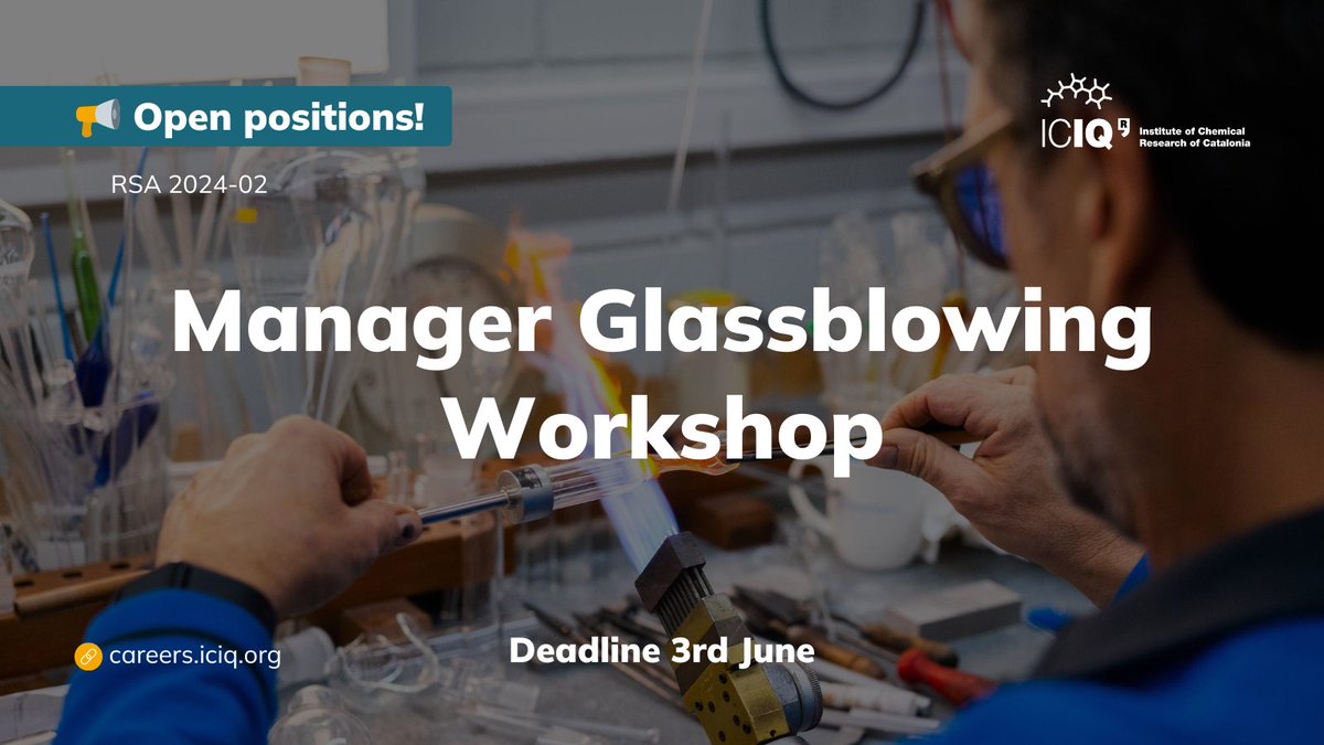 #ICIQJobs 🔮Are you an experienced glassblower with a passion for precision? ➡️Apply now to manage and organize our workshop, and manufacture and repair of glass parts. Info 🔗careers.iciq.org/jobs/4504823-m… @iCERCA @_BIST @SOMM_alliance