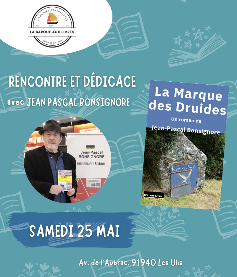 JpBonsignore's tweet photo. SAMEDI PROCHAIN 25 MAI AUX ULIS, Je reprends mes dédicaces du samedi
Le 25 mai, je serai aux Ulis, La Barque aux Livres-Les Ulis 
Si vous y passez, venez m'y retrouver...
Et sinon, toujour en ligne: https://t.co/10PMdliLHZ https://t.co/0t5tYmJIZL