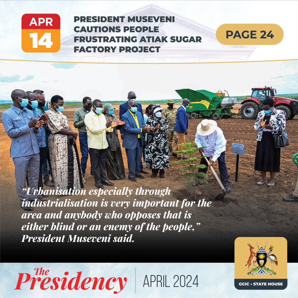 President Museveni cautions people frustrating Atiak Sugar Factory project. #ThePresidencyUg
