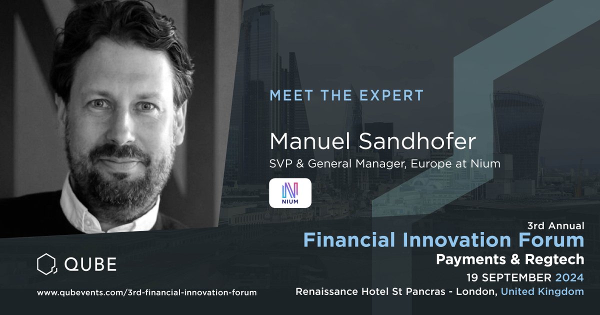 Exciting news! Manuel Sandhofer, SVP & General Manager, Europe at Nium, will be speaking at the 3rd Financial Innovation Forum in London on Sep 19, 2024. Book now for a 10% discount! Visit: bit.ly/3xgoTk8 #qubevents