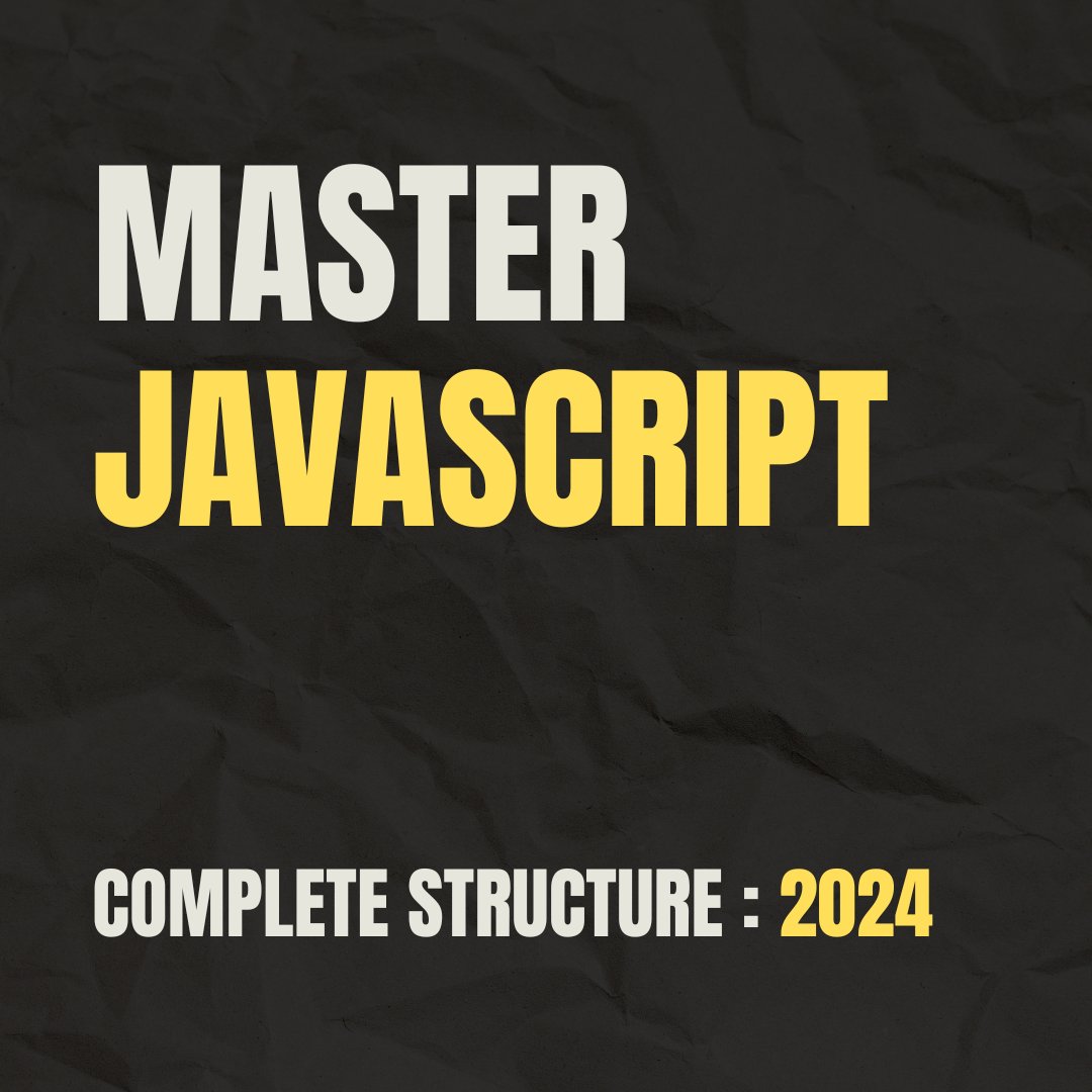 hey_mujeebahmed's tweet image. Master JavaScript in 2024

Complete Structure👇