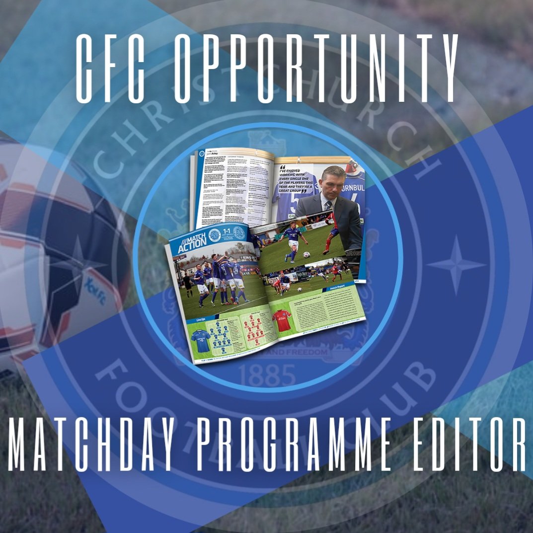As CFC continues to rebuild on and off the pitch, we are looking for a new Matchday Programme Editor. If you want to apply/or find out more, drop us a DM or email us at: Chairman@christchurchfc.co.uk or Media@christchurchfc.co.uk #UTC @swsportsnews @WessexLeague @CGSportsExtra