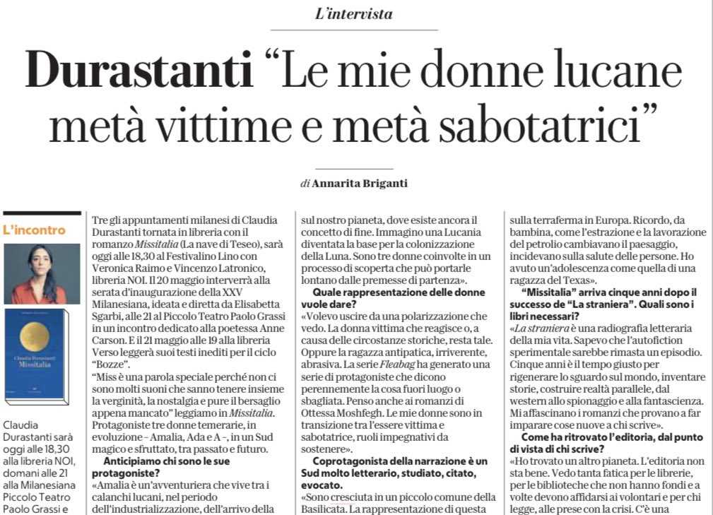 “Immagino una Lucania diventata la base per la colonizzazione della Luna, con tre donne coinvolte in un processo di scoperta che può portarle lontano dalle premesse di partenza”: @CDurastanti racconta “Missitalia” su @rep_milano. 
📌 Oggi l’autrice con Anne Carson per l’apertura