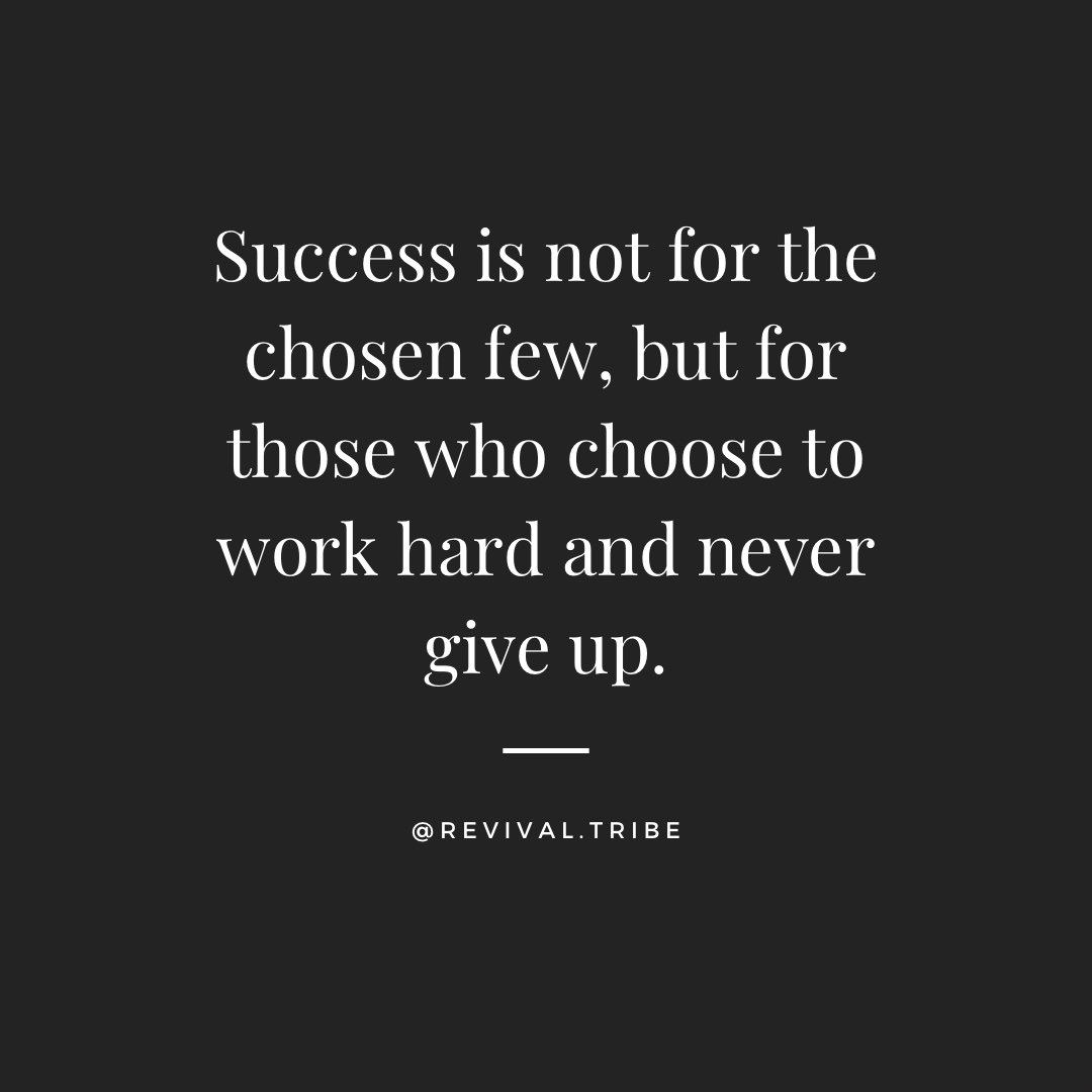 Success is not for the chosen few, but for those who choose to work hard and never give up. #hardworkpaysoff #nevergiveup #success #determination #limitless #nolimits #revivaltribe #discipline #goals #happy #staydetermined #yougotthis