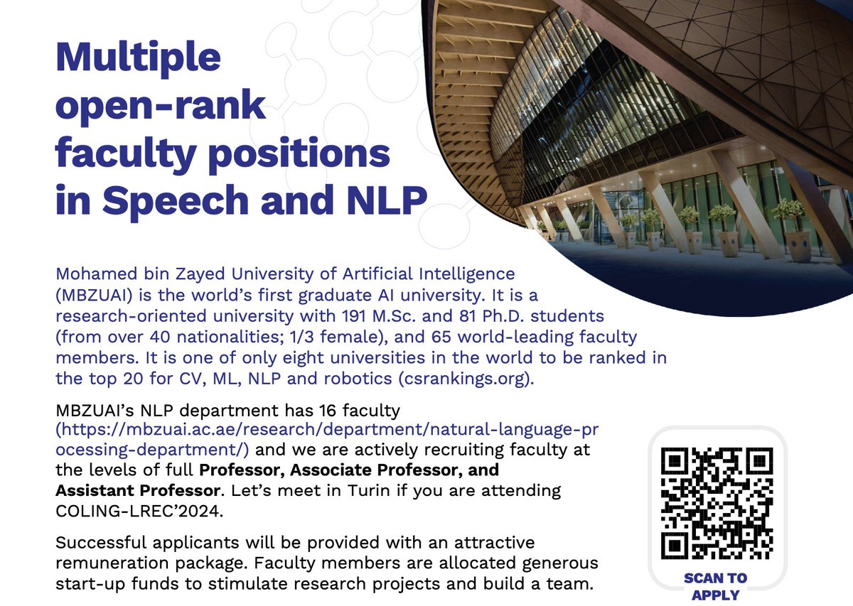 Multiple Open-Rank Faculty Positions in Speech and NLP 
apply.interfolio.com/137880

MBZUAI's NLP department has 16 faculty (mbzuai.ac.ae/research/depar…) and we are actively recruiting faculty at all levels. #NLProc #COLING #LREC #COLING2024