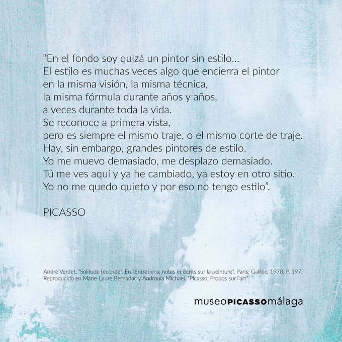 En 1963, #Picasso le hablaba así sobre su estilo artístico a su amigo André Verdet, poeta, pintor, escultor y ceramista francés, a quien conoció en los años cincuenta en el sur de Francia. #museopicassomálaga #CitasPicasso #arte #estilo