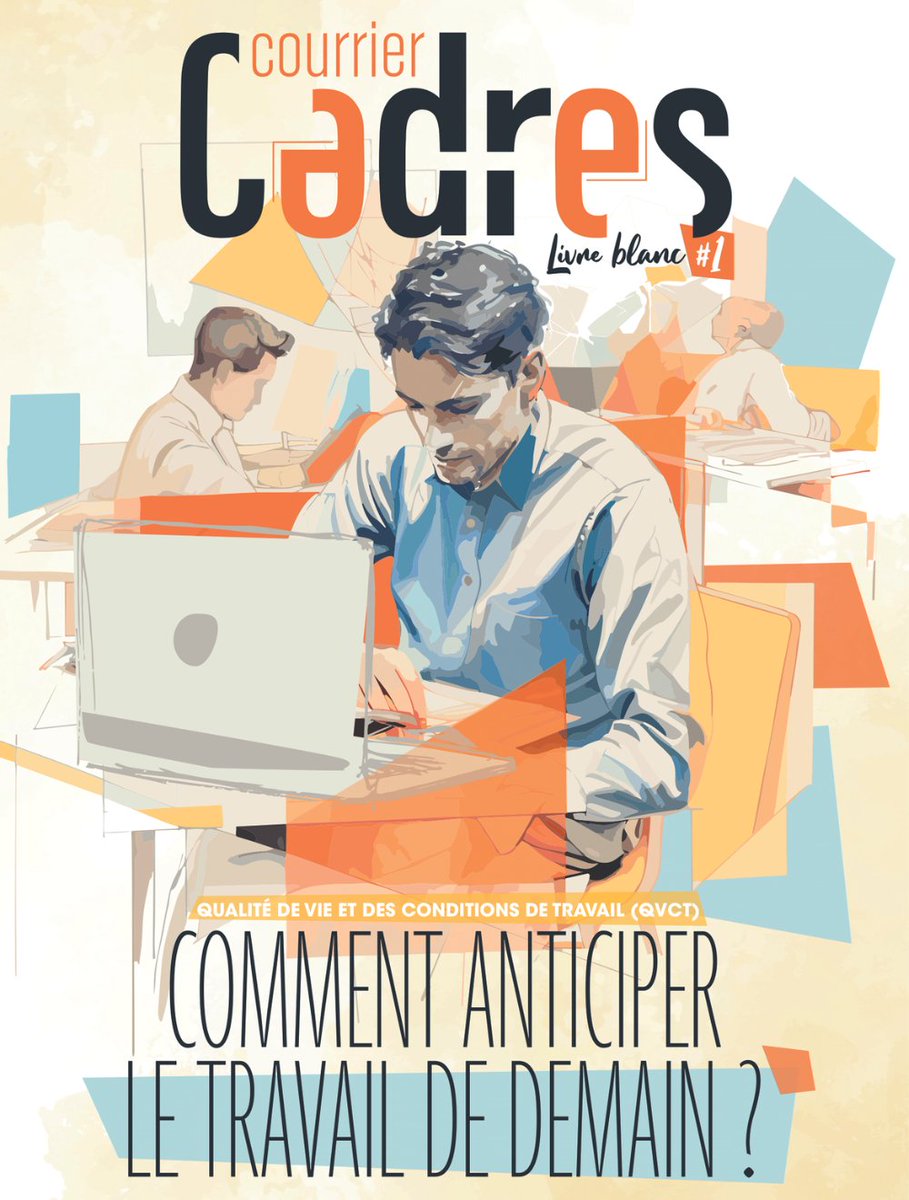 CecileDejoux's tweet image. Ravie d'avoir contribué au livre blanc de @courriercadres en cette semaine de la #QVCT sur la thématique : comment anticiper le travail de demain ?

#management #CAREmanagement #IA #IntelligenceArtificielle @LeCnam @ESCP_bs @csod_FR
