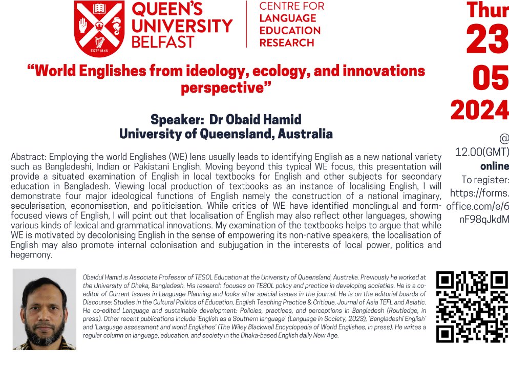 Join us online 23rd May for online research seminar on: 'World Englishes from ideology,ecology, and innovations perspectives' by Dr Obaid Hamid 🤩🤩🤩🤩 Co-editor of forthcoming Language and Sustainable Development in Bangladesh. All welcome. Register: forms.office.com/e/6nF98qJkdM