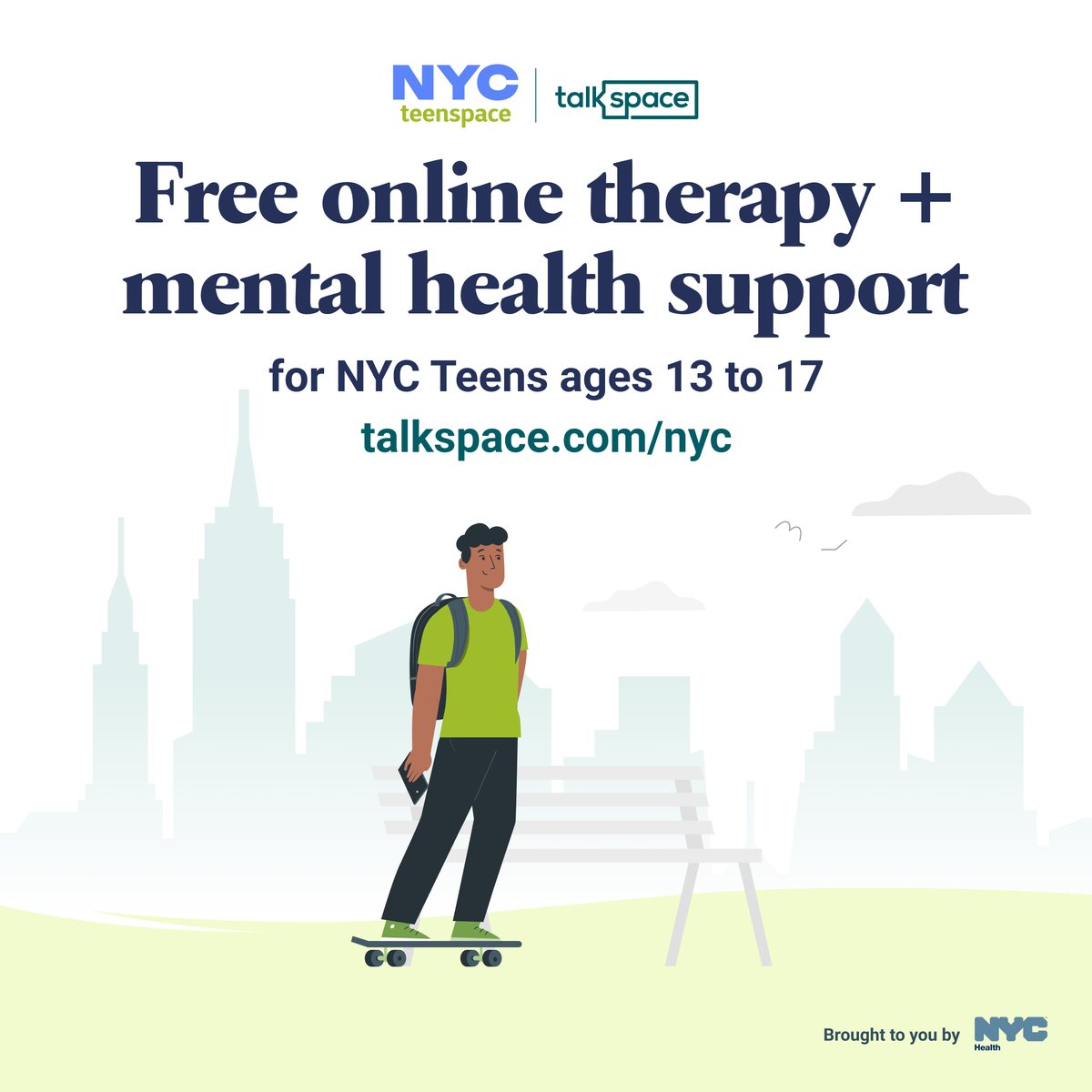 May is #MentalHealthAwareness month.

Need someone to talk to about your everyday ups and downs?

NYC Teenspace is a free mental health support program available to any NYC teen age 13 to 17, offered by <a href="/nychealthy/">nychealthy</a> and powered by <a href="/talkspace/">talkspace</a>.

Learn more: nyc.gov/teenspace