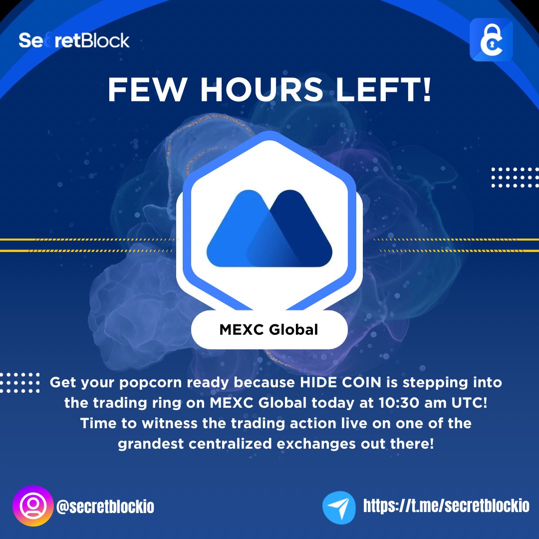 secretblockio's tweet photo. Attention, everyone! 

Hold on to your hats! 

HIDE COIN is about to make its grand entrance on the colossal MEXC GLOBAL exchange at 10:30 am UTC. 

Buckle up and get set for an exhilarating launch – it's going to be one wild rollercoaster ride! 

Let's shout it from the rooftops and make this news go supernova! 

HIDE coin, here we come! 🚀🌕

#crypto #MEXC #launch #hidecoin