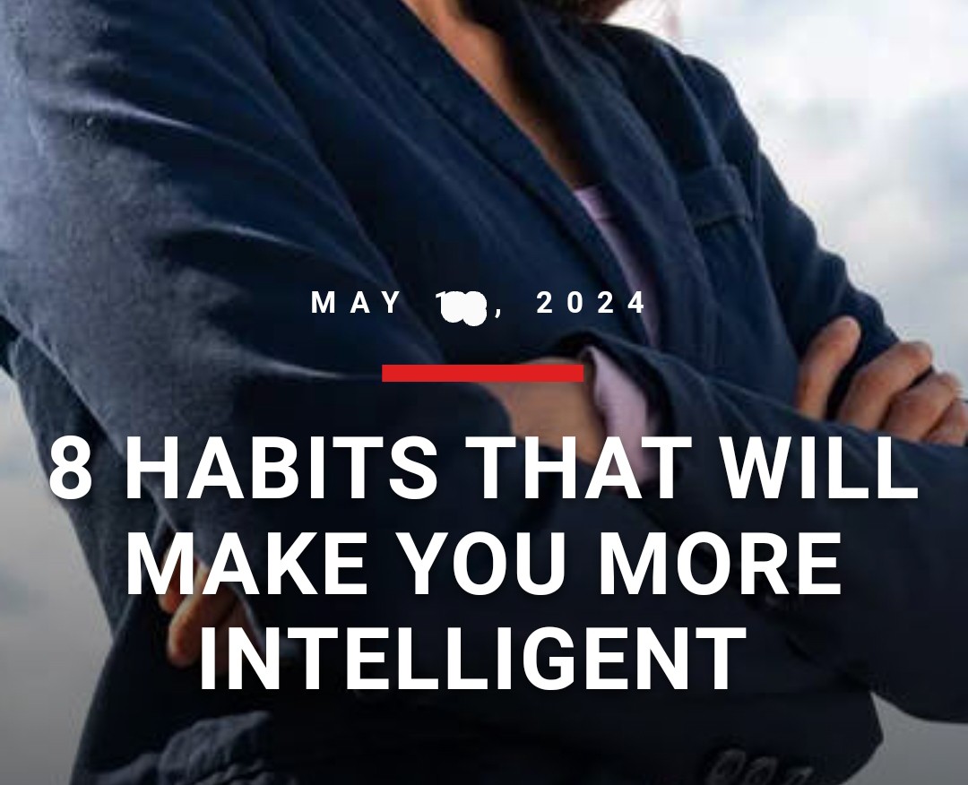 8 Habits That Will Make You More Intelligent .Open Thread 👇🏼 . #Tapswap