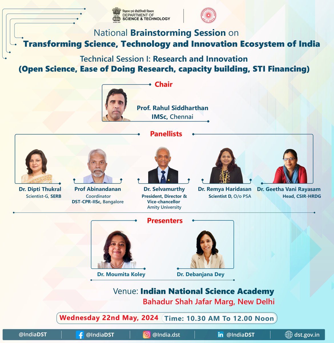 Technical session 1: '#Research & #Innovation' of National Brainstorming on Transforming STI Ecosystem of India will discuss #openscience, #easeofdoingresearch, #capacitybuilding & #STI #financing. 🗓️22 May 2024 ⏲️10:30 AM to 12 Noon 📍INSA, New Delhi #STIPolicy