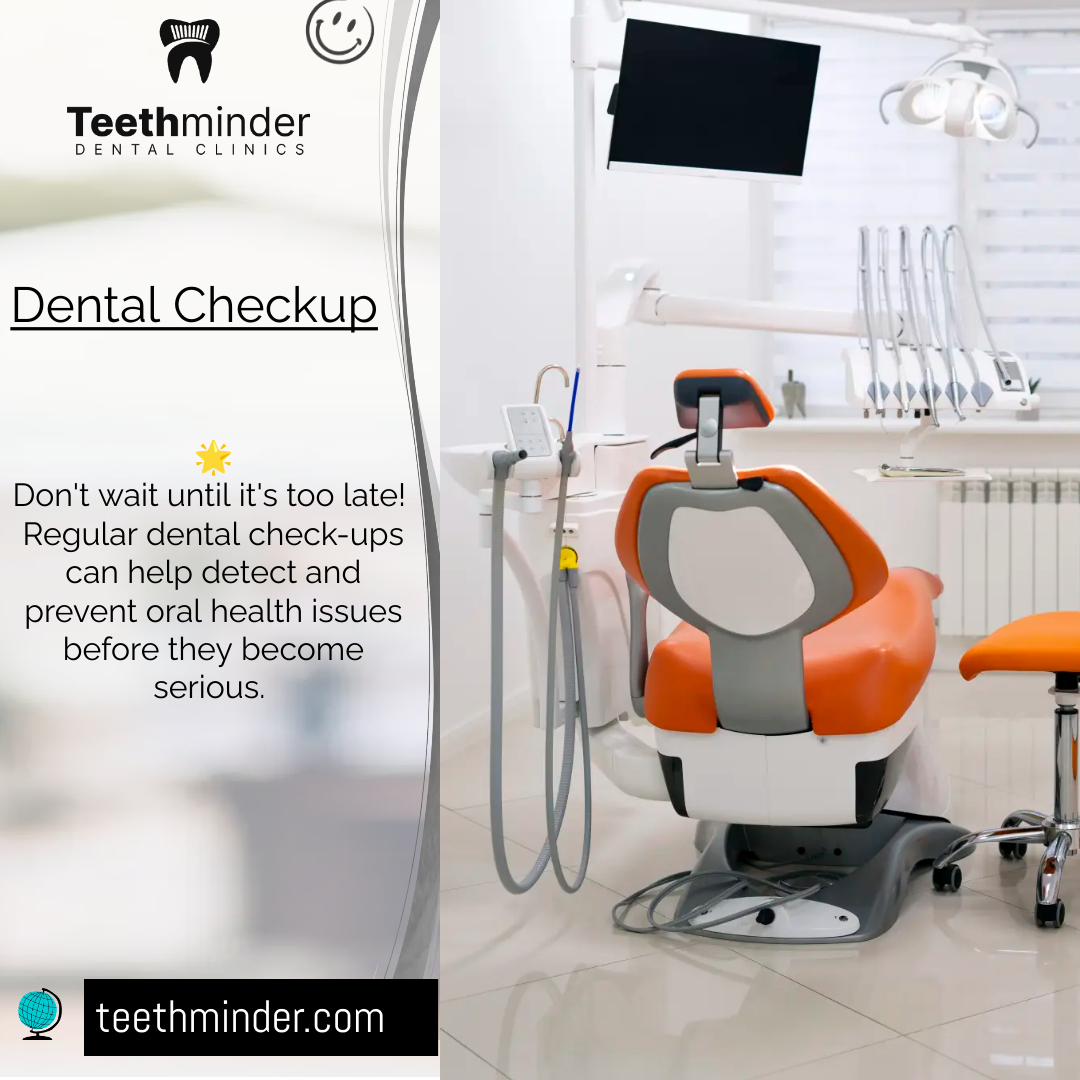 Don't wait until it's too late! Regular dental check-ups can help detect and prevent oral health issues before they become serious. #PreventionIsBetter #TeethMinder'