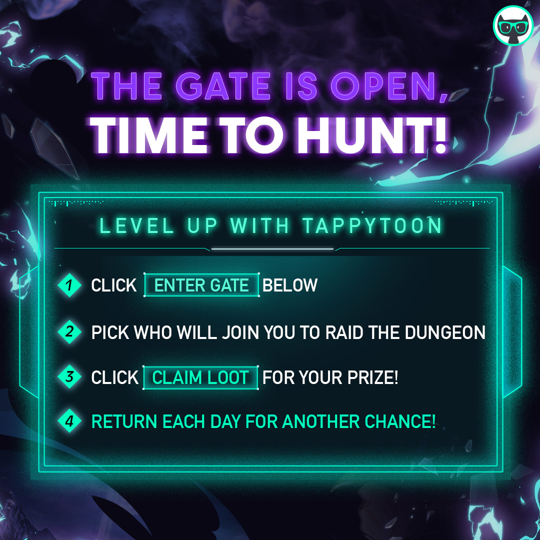 To show appreciation for your enthusiasm, we’ve extended our special Tappytoon x Netmarble (makers of Solo Leveling: ARISE) till May 30th, 12am (EDT)! Download the Tappytoon app and win more Tappytoon points/tickets, and Solo Leveling:ARISE in-game item packs. 👾