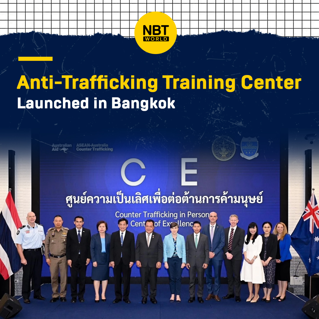 Thai government, with Australia, launches Bangkok facility to combat human trafficking.

See more: Facebook.com/nbtworld

#HumanTrafficking #CTIPCOE #ThaiAustralia #CombatTrafficking #ASEANACT