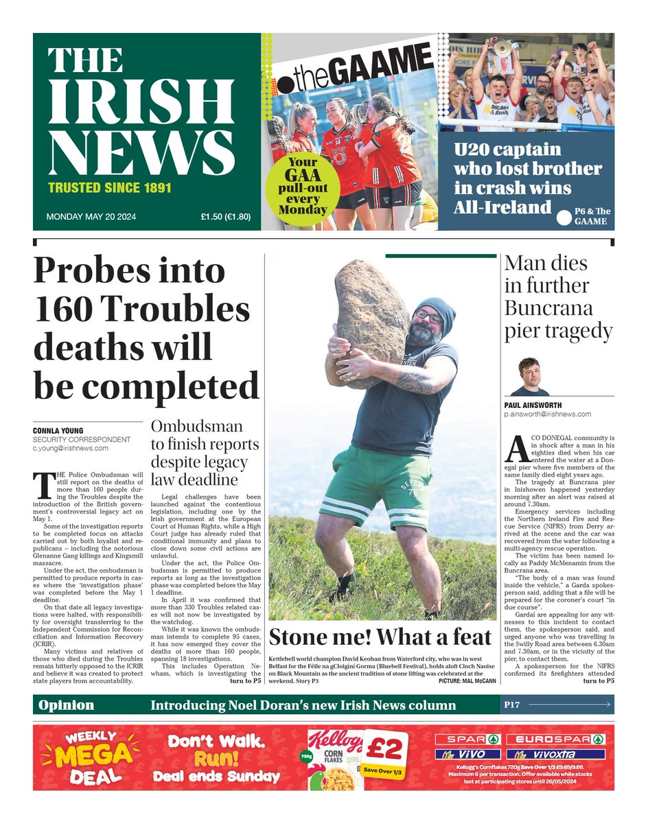 Good Morning. Today's #frontpage Probes into 160 Troubles deaths will be completed Man dies in further Buncrana pier tragedy