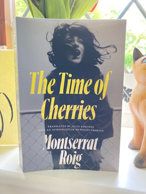 My thoughts on THE TIME OF CHERRIES by Montserrat Roig (tr Julia Sanches) A vivid, richly-textured exploration of Catalonia through three generations of a family, intertwining the personal & the political to exhilarating effect. @MondayBlogs #MondayBlogs jacquiwine.wordpress.com/2024/05/19/the…