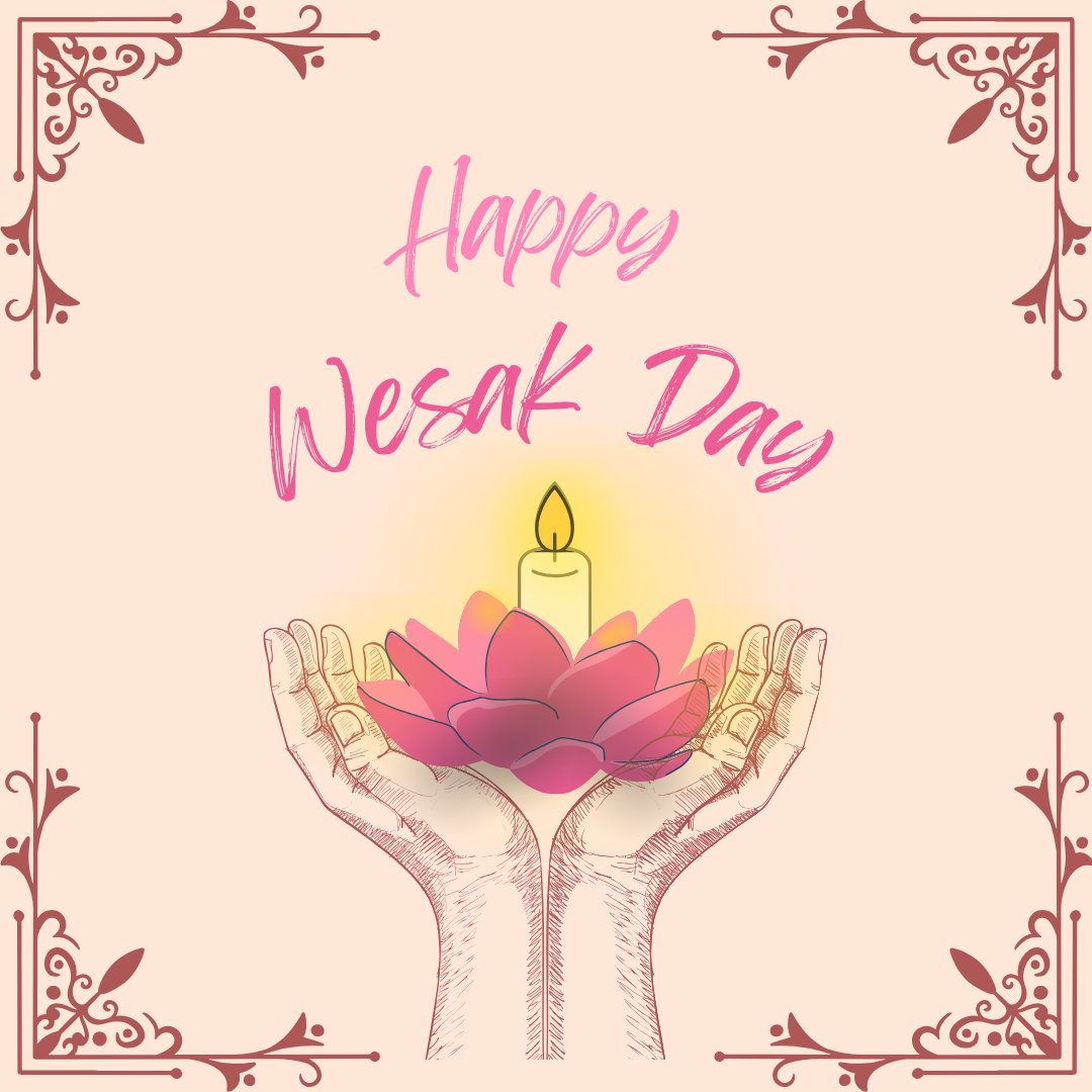Wishing everyone a peaceful and joyous Wesak Day! 🌼✨