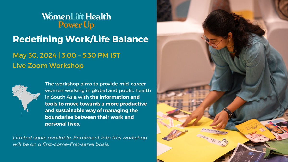 Join our upcoming PowerUp Workshop: 'Redefining Work/Life Balance' for mid-career women in public and #GlobalHealth in South Asia.

This free virtual session will tackle workplace challenges, help you build leadership skills, create a supportive community, and provide tools to