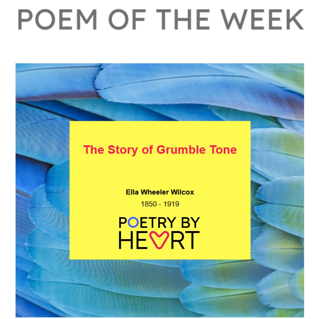 Have you explored the NEW #PoetryByHeart Poem of the Week yet? The strong rhythm and strong rhymes of The Story of Grumble Tone by Ella Wheeler Wilcox make it easy to speed along as you speak the poem aloud. Don't let that pace overwhelm you! #poetry ow.ly/X5ux50RMvvr
