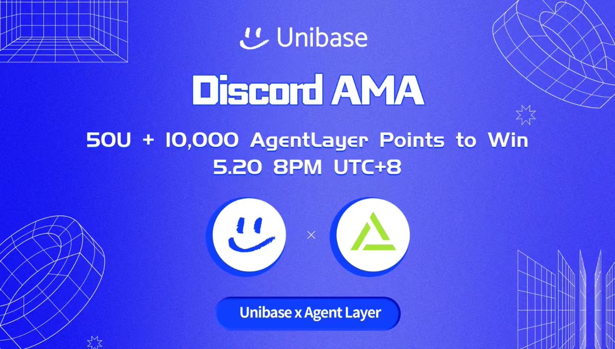 🚀 Unibase Discord AMA Series1 🚀 Join the @Unibase_io x @Agent_Layer Discord AMA and win big! Participate for a chance to win 50U + 10,000 #AgentLayer Points! 💰✨ Don't miss out on this exciting opportunity to engage with our community and learn more about the latest in