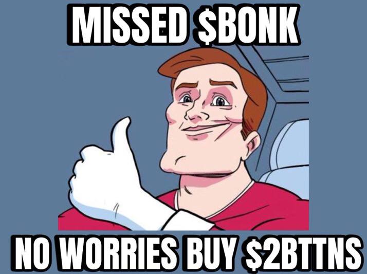 TwoButtonsCoin's tweet image. Missed Pepe? Or Bonk?

Don't miss #2BTTNS on $ETH

#TwoButtonsMeme