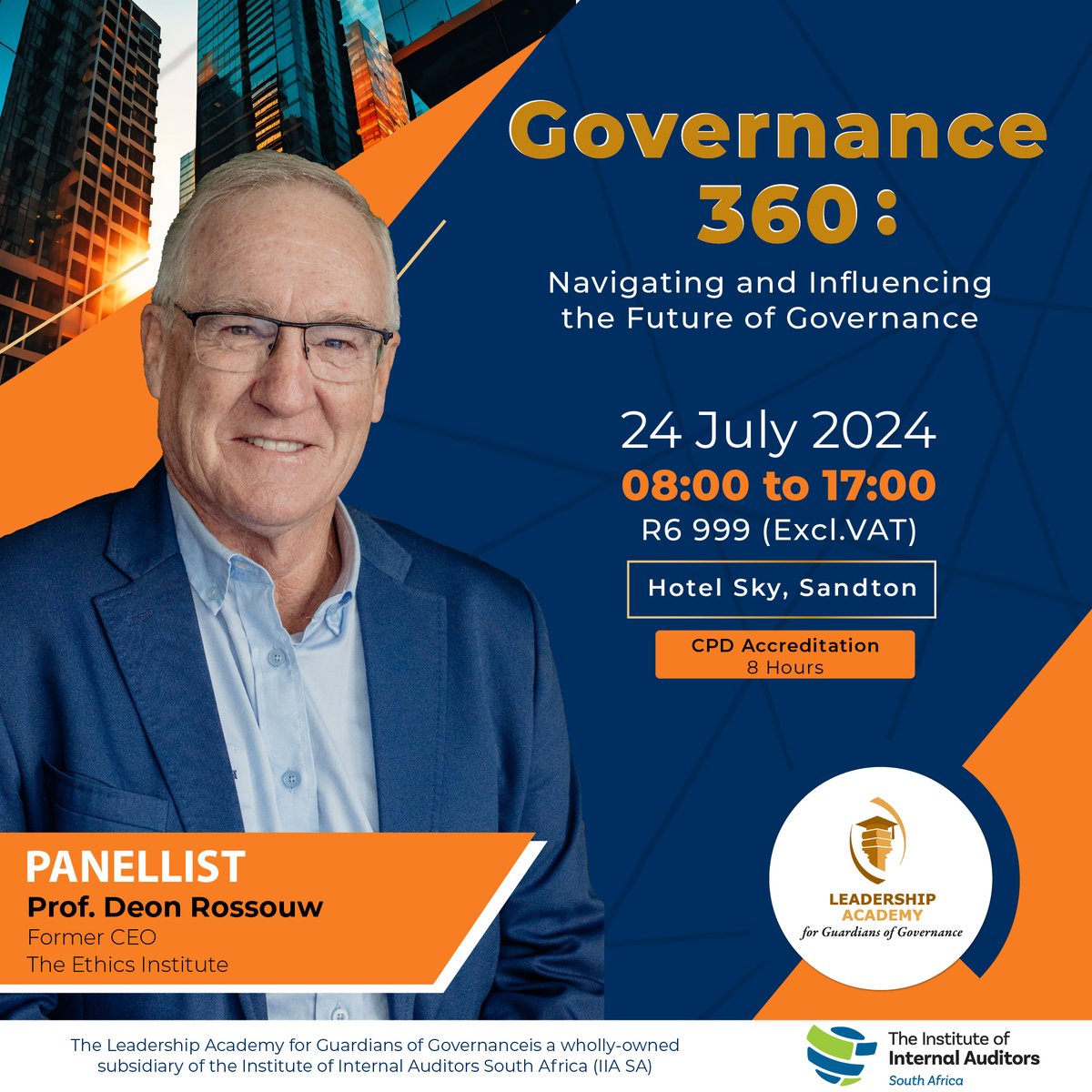 Join Professor Deon Rossouw, former CEO of The Ethics Institute, at the Governance 360: Navigating and Influencing the Future of Governance Conference. Register now: evolve.eventoptions.co.za/register/gover…

#Governance360
@IIASOUTHAFRICA