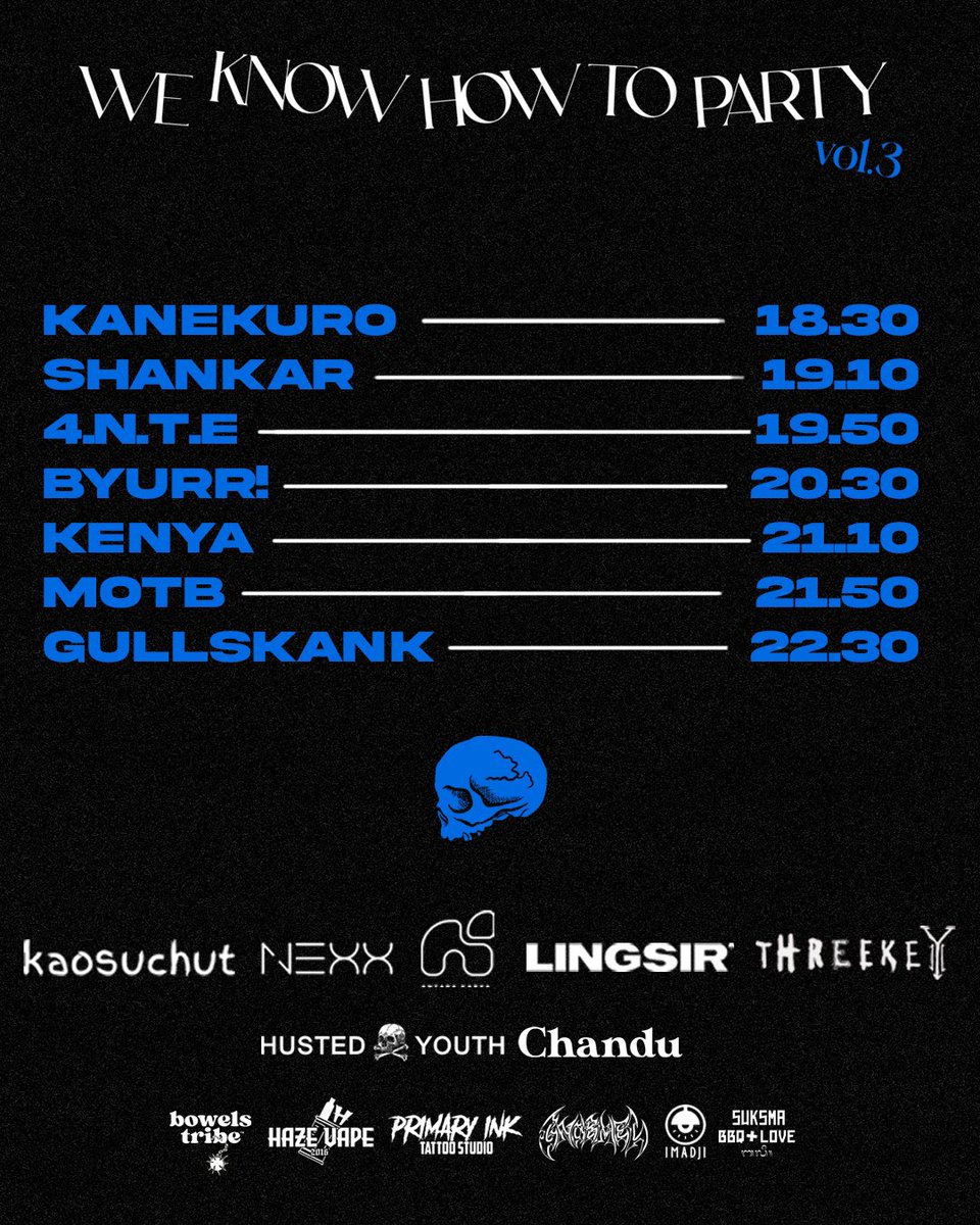Gungyogaprawira's tweet photo. WE KNOW HOW TO PARTY VOL.3! FRIDAY, MAY 24th 2024 at NEBULA LOUNGE, DENPASAR. 

#SKULLISMRECORDS https://t.co/r9Aa8zYn4q