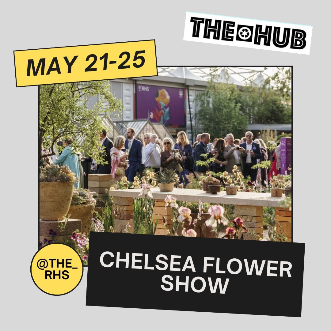 It's that time of year again! @The_RHS Chelsea Flower Show has something for everyone no matter what kind of gardener you are. Time: Various Details on thehub.earth