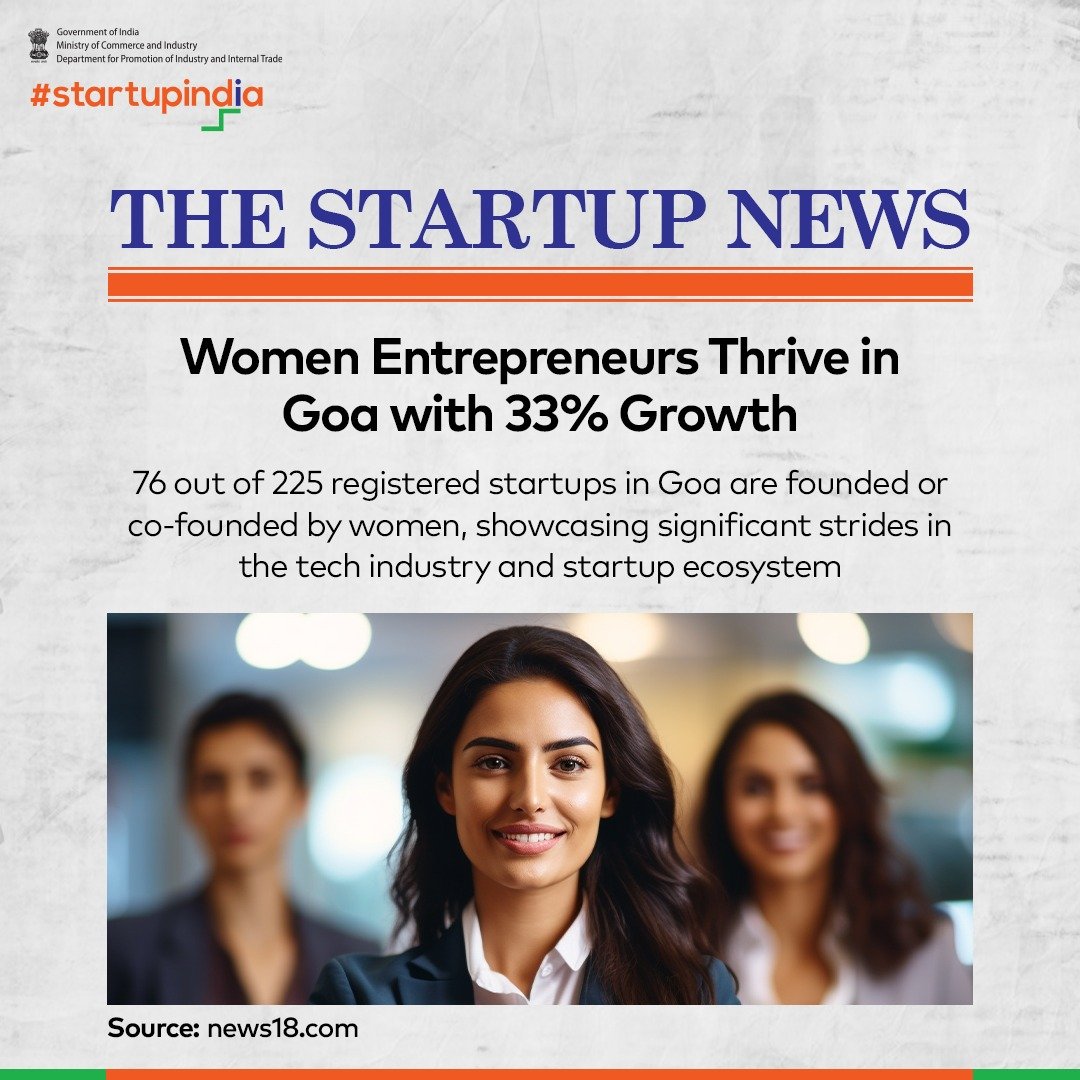 Goa is emerging as a hotspot for innovation, with women entrepreneurs driving transformative growth in the startup ecosystem.
 
Read more: bit.ly/4dIJBdq
 
#StartupIndia #IndianStartups #StartupNews #DPIIT #WomenInTech #GoaStartups #Entrepreneurship #WomenEmpowerment