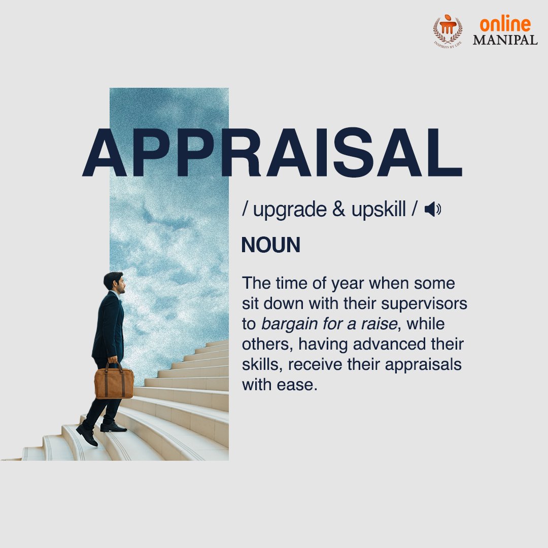 #OnlineManipalDictionary
Welcome to the Online Manipal Dictionary, where words get a fun twist! Starting with 'Appraisals,' we’re bringing you the most entertaining and relatable definitions.

#Dictionary #Words #Definition #Appraisals #Promotion #OnlineDegrees #OnlineManipal