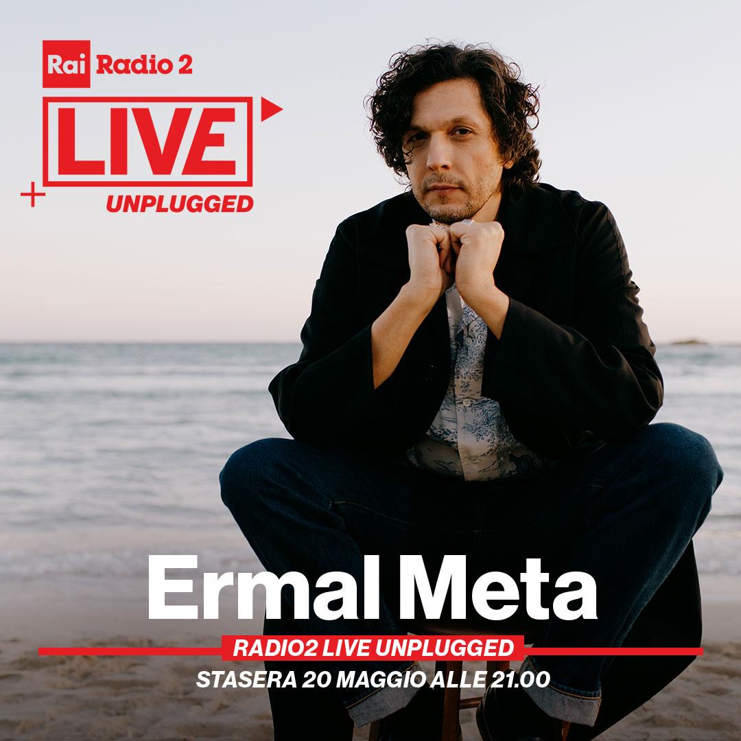 L'attesa è finita🔥 📌 Questa sera alle 21:00 @MetaErmal al #Radio2Live Unplugged dalla sede di Via Asiago con @emastokholma  Un concerto evento in diretta su Rai Radio2 e sul canale 202 del Digitale Terrestre💥