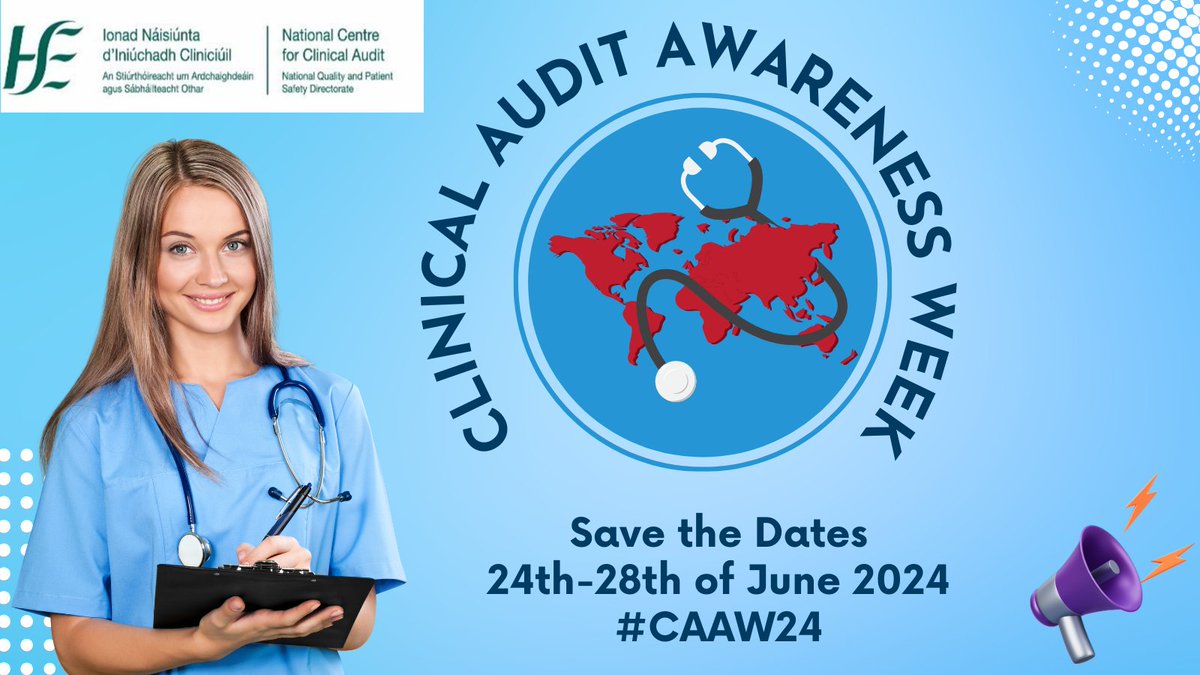 📢Save the Date for #CAAW24 Our theme this year is Local Focus, Global Impact: Celebrating Clinical Audit Awareness Week 2024 🥳 follow us for updates, together we can raise awareness and empower change 👩‍⚕️🧑‍⚕️#ClinicalAudit #PatientSafety