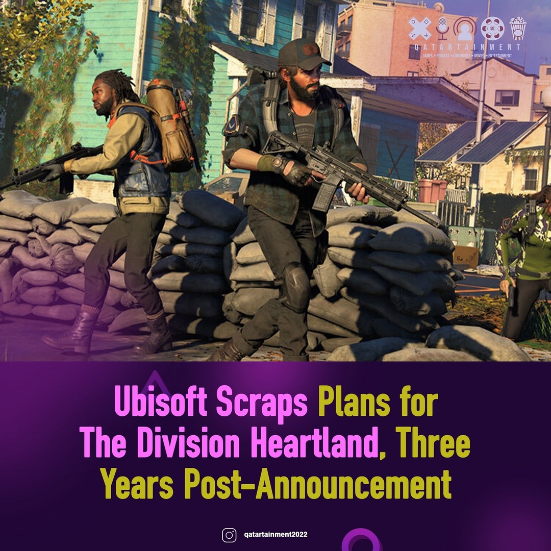 qatartainment's tweet photo. Ubisoft cancels highly anticipated free-to-play shooter, The Division Heartland, to focus on 'larger opportunities'. What are your thoughts on this decision? #Ubisoft #TheDivisionHeartland #CancelledGames #GamingNews #VideoGames #GamingCommunity #CancelledProjects #GamingIndust… https://t.co/lgXqrZvIdr